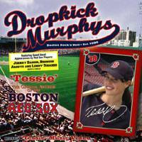 Dropkick Murphys : Tessie